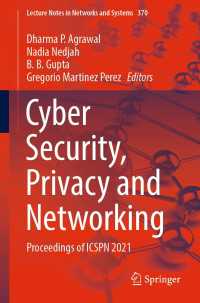 Cyber Security, Privacy and Networking〈1st ed. 2022〉 : Proceedings of ICSPN 2021