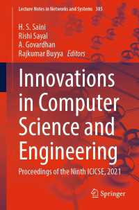 Innovations in Computer Science and Engineering〈1st ed. 2022〉 : Proceedings of the Ninth ICICSE, 2021