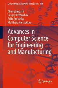 Advances in Computer Science for Engineering and Manufacturing〈1st ed. 2022〉