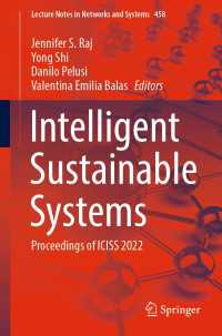 Intelligent Sustainable Systems〈1st ed. 2022〉 : Proceedings of ICISS 2022