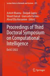Proceedings of Third Doctoral Symposium on Computational Intelligence〈1st ed. 2023〉 : DoSCI 2022