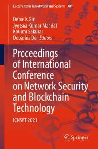 Proceedings of International Conference on Network Security and Blockchain Technology〈1st ed. 2022〉 : ICNSBT 2021