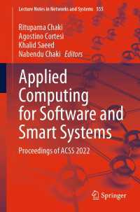 Applied Computing for Software and Smart Systems〈1st ed. 2023〉 : Proceedings of ACSS 2022