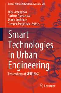 Smart Technologies in Urban Engineering〈1st ed. 2023〉 : Proceedings of STUE-2022