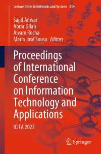 Proceedings of International Conference on Information Technology and Applications〈1st ed. 2023〉 : ICITA 2022