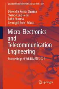 Micro-Electronics and Telecommunication Engineering〈1st ed. 2023〉 : Proceedings of 6th ICMETE 2022