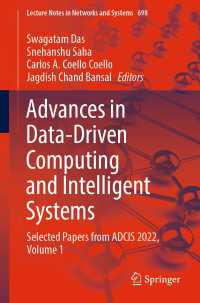 Advances in Data-Driven Computing and Intelligent Systems〈1st ed. 2023〉 : Selected Papers from ADCIS 2022, Volume 1