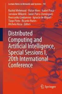 Distributed Computing and Artificial Intelligence, Special Sessions I, 20th International Conference〈1st ed. 2023〉