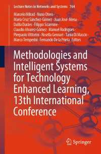 Methodologies and Intelligent Systems for Technology Enhanced Learning, 13th International Conference〈1st ed. 2023〉