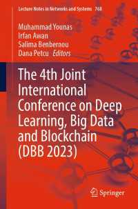 The 4th Joint International Conference on Deep Learning, Big Data and Blockchain (DBB 2023)〈1st ed. 2023〉