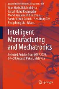 Intelligent Manufacturing and Mechatronics : Selected Articles from iM3F 2023, 07–08 August, Pekan, Malaysia