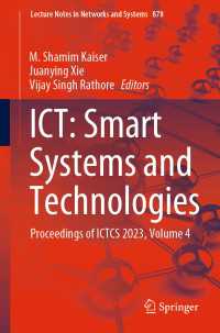 ICT: Smart Systems and Technologies : Proceedings of ICTCS 2023, Volume 4