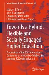 Towards a Hybrid, Flexible and Socially Engaged Higher Education : Proceedings of the 26th International Conference on Interactive Collaborative Learning (ICL2023), Volume 2