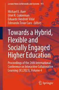 Towards a Hybrid, Flexible and Socially Engaged Higher Education : Proceedings of the 26th International Conference on Interactive Collaborative Learning (ICL2023), Volume 4