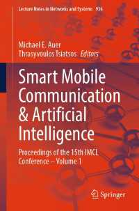 Smart Mobile Communication & Artificial Intelligence : Proceedings of the 15th IMCL Conference – Volume 1