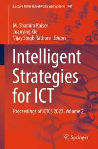 Intelligent Strategies for ICT : Proceedings of ICTCS 2023, Volume 2