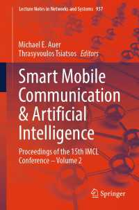 Smart Mobile Communication & Artificial Intelligence : Proceedings of the 15th IMCL Conference – Volume 2