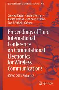 Proceedings of Third International Conference on Computational Electronics for Wireless Communications : ICCWC 2023, Volume 2
