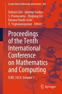 Proceedings of the Tenth International Conference on Mathematics and Computing : ICMC 2024, Volume 1