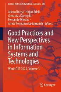 Good Practices and New Perspectives in Information Systems and Technologies : WorldCIST 2024, Volume 3