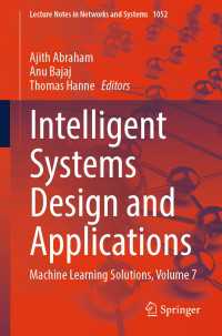 Intelligent Systems Design and Applications : Machine Learning Solutions, Volume 7