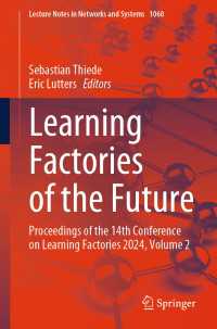 Learning Factories of the Future : Proceedings of the 14th Conference on Learning Factories 2024, Volume 2