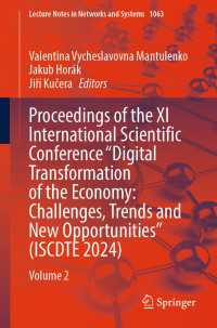 Proceedings of the XI International Scientific Conference "Digital Transformation of the Economy: Challenges, Trends and New Opportunities" (ISCDTE 2024) : Volume 2