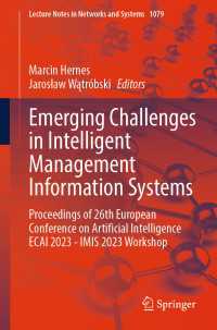Emerging Challenges in Intelligent Management Information Systems : Proceedings of 26th European Conference on Artificial Intelligence ECAI 2023 - IMIS 2023 Workshop