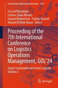 Proceeding of the 7th International Conference on Logistics Operations Management, GOL'24 : Smart Sustainable and Green Logistics, Volume 2