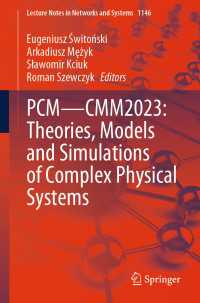 PCM—CMM2023: Theories, Models and Simulations of Complex Physical Systems