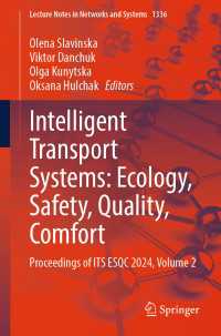 Intelligent Transport Systems: Ecology, Safety, Quality, Comfort : Proceedings of ITS ESQC 2024,  Volume 2