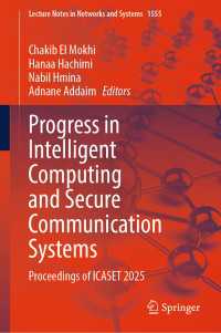 Progress in Intelligent Computing and Secure Communication Systems : Proceedings of ICASET 2025