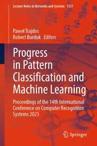 Progress in Pattern Classification and Machine Learning : Proceedings of the 14th International Conference on Computer Recognition Systems 2025