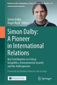 Simon Dalby: A Pioneer in International Relations : Key Contributions on Critical Geopolitics, Environmental Security and the Anthropocene