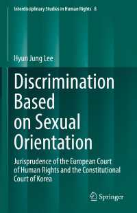 Discrimination Based on Sexual Orientation : Jurisprudence of the European Court of Human Rights and the Constitutional Court of Korea