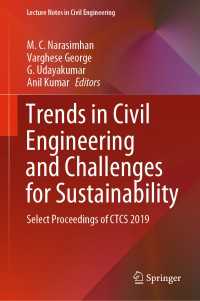 Trends in Civil Engineering and Challenges for Sustainability : Select Proceedings of CTCS 2019