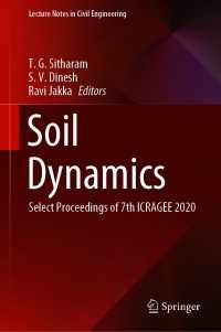 Soil Dynamics : Select Proceedings of 7th ICRAGEE 2020