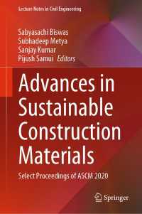 Advances in Sustainable Construction Materials : Select Proceedings of ASCM 2020