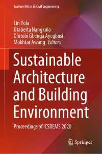 Sustainable Architecture and Building Environment : Proceedings of ICSDEMS 2020