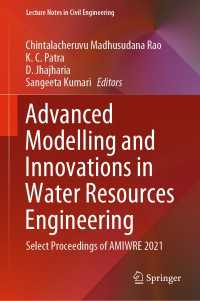Advanced Modelling and Innovations in Water Resources Engineering : Select Proceedings of AMIWRE 2021