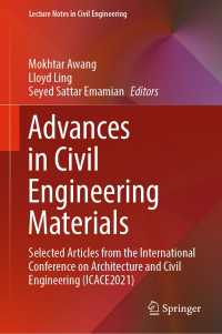Advances in Civil Engineering Materials : Selected Articles from the International Conference on Architecture and Civil Engineering (ICACE2021)