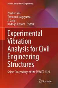 Experimental Vibration Analysis for Civil Engineering Structures : Select Proceedings of the EVACES 2021