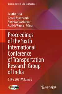 Proceedings of the Sixth International Conference of Transportation Research Group of India : CTRG 2021 Volume 2