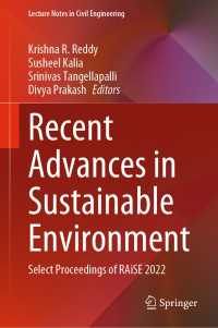 Recent Advances in Sustainable Environment : Select Proceedings of RAiSE 2022