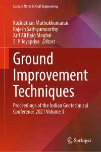 Ground Improvement Techniques : Proceedings of the Indian Geotechnical Conference 2021 Volume 3
