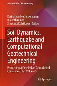 Soil Dynamics, Earthquake and Computational Geotechnical Engineering : Proceedings of the Indian Geotechnical Conference 2021 Volume 5