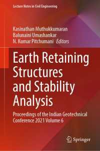 Earth Retaining Structures and Stability Analysis : Proceedings of the Indian Geotechnical Conference 2021 Volume 6