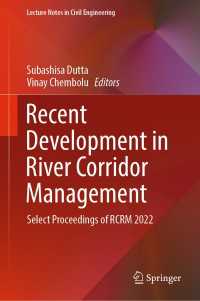Recent Development in River Corridor Management : Select Proceedings of RCRM 2022