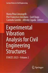 Experimental Vibration Analysis for Civil Engineering Structures : EVACES 2023 - Volume 2