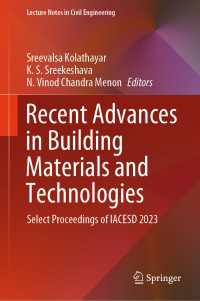 Recent Advances in Building Materials and Technologies : Select Proceedings of IACESD 2023